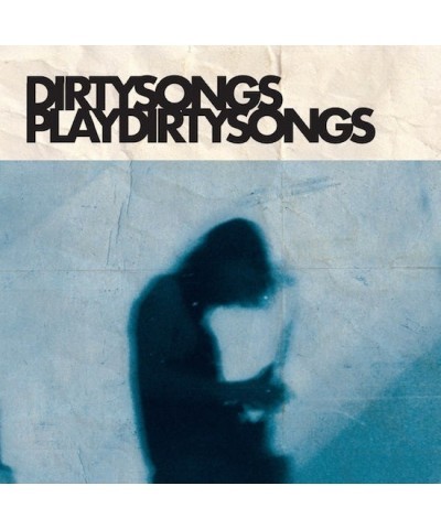 DIRTY SONGS PLAYS DIRTY SONGS Vinyl Record $15.92 Vinyl