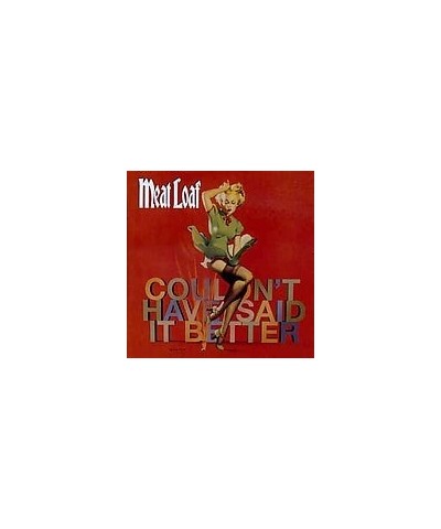 Meat Loaf COULDN'T HAVE SAID CD $8.30 CD