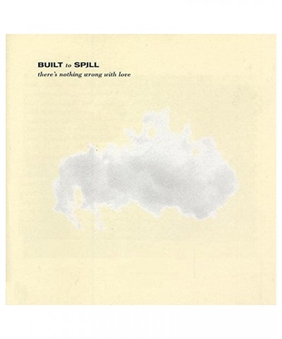 Built To Spill There's Nothing Wrong With Love (Dl Card) Vinyl Record $9.72 Vinyl