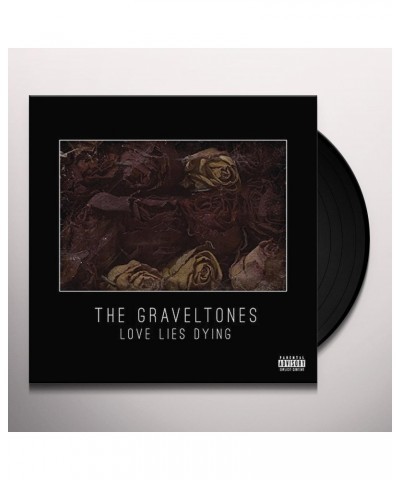 the Graveltones Love Lies Dying Vinyl Record $17.82 Vinyl