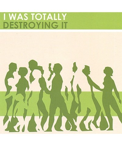 I Was Totally Destroying It CD $5.31 CD