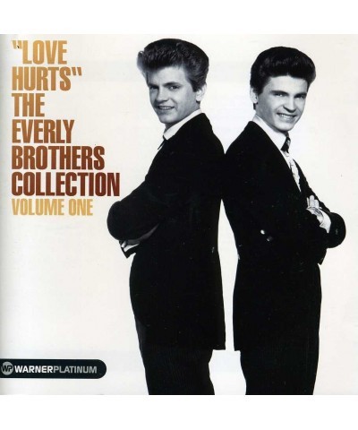 The Everly Brothers LOVE HURTS: THE PLATINUM COLLECTION CD $3.16 CD