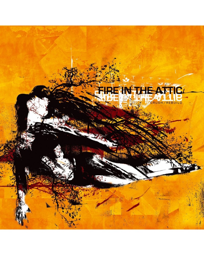 Fire In The Attic Crush/Rebuild - CD (2005) $5.35 CD