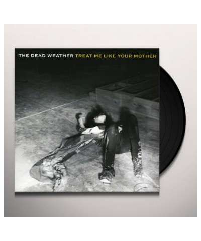 The Dead Weather Treat Me Like Your Mother Vinyl Record $5.90 Vinyl