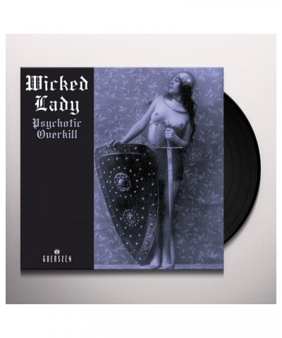 Wicked Lady Psychotic Overkill Vinyl Record $13.73 Vinyl