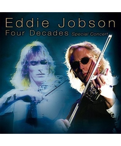 Eddie Jobson FOUR DECADES: SPECIAL CONCERT CD $19.74 CD