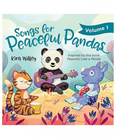 Kira Willey Songs For Peaceful Pandas Vol. 1 CD $7.75 CD