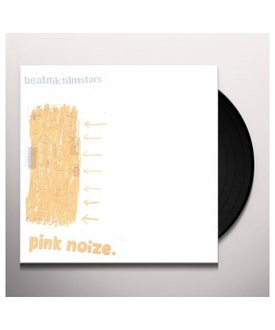 Beatnik Filmstars Pink Noize 7 Vinyl Record $1.72 Vinyl