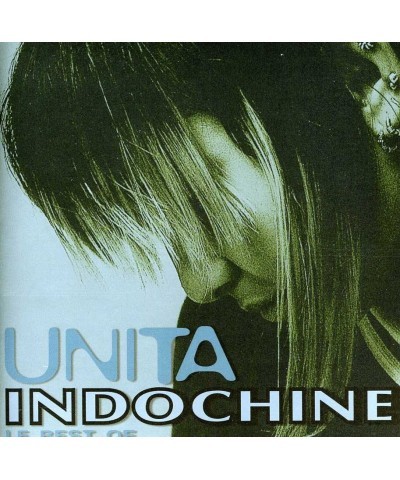 Indochine UNITA: BEST OF CD $10.80 CD