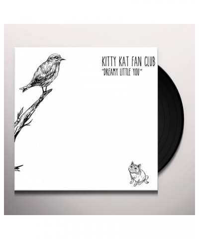 Kitty Kat Fan Club Dreamy Little You Vinyl Record $6.08 Vinyl