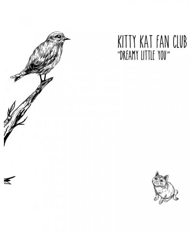 Kitty Kat Fan Club Dreamy Little You Vinyl Record $6.08 Vinyl