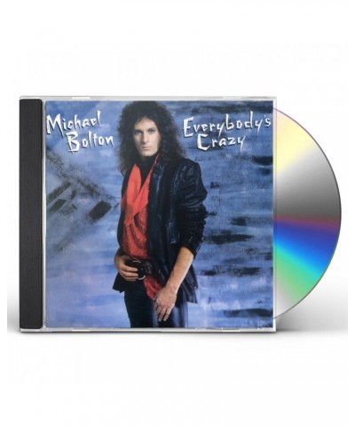 Michael Bolton EVERYBODY'S CRAZY CD $7.34 CD