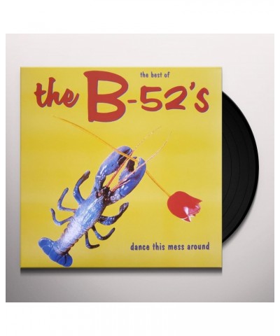 The B-52's Dance This Mess Around: The Best of The B-52's Vinyl Record $10.85 Vinyl