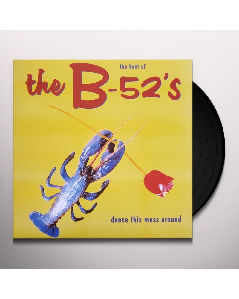 The B-52's Dance This Mess Around: The Best of The B-52's Vinyl Record $10.85 Vinyl