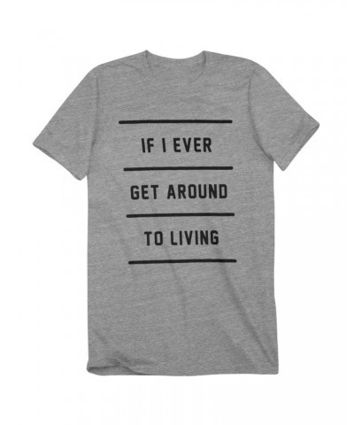 John Mayer If I Ever Get Around To Living T-Shirt $2.30 Shirts