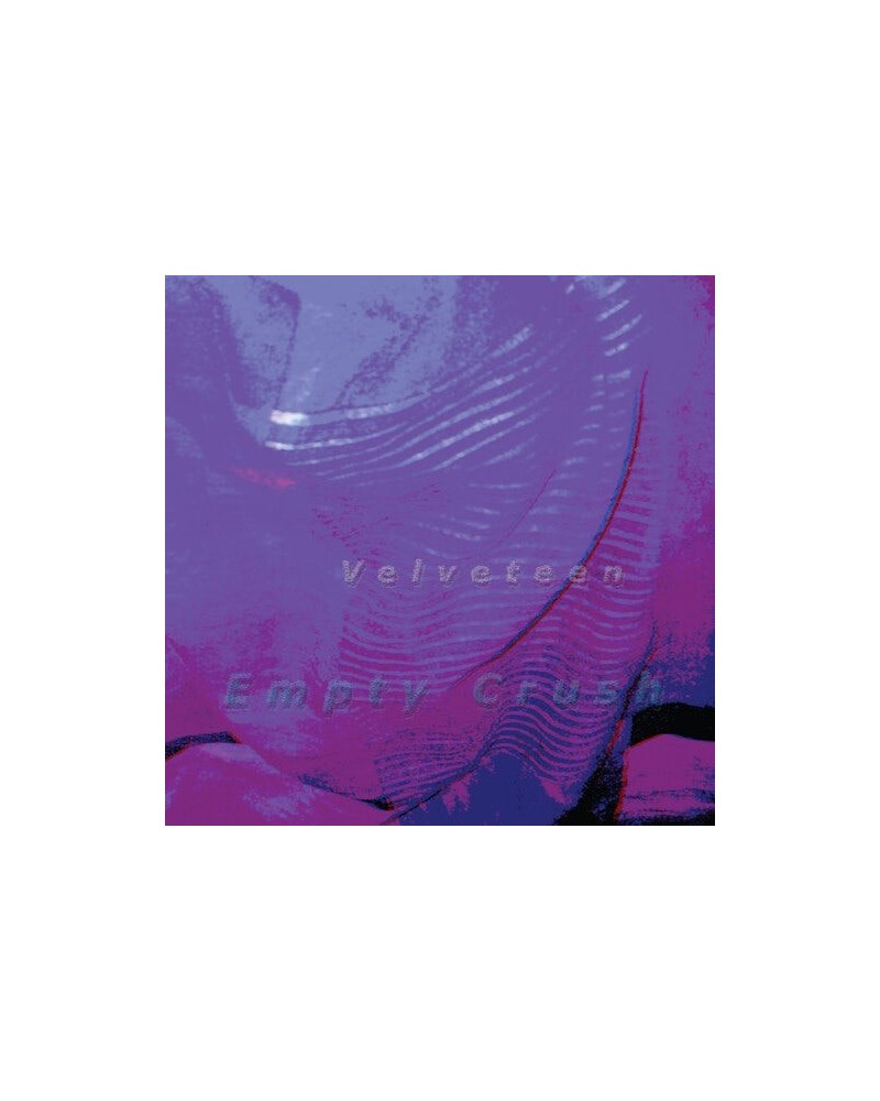 Velveteen Empty Crush Vinyl Record $11.04 Vinyl