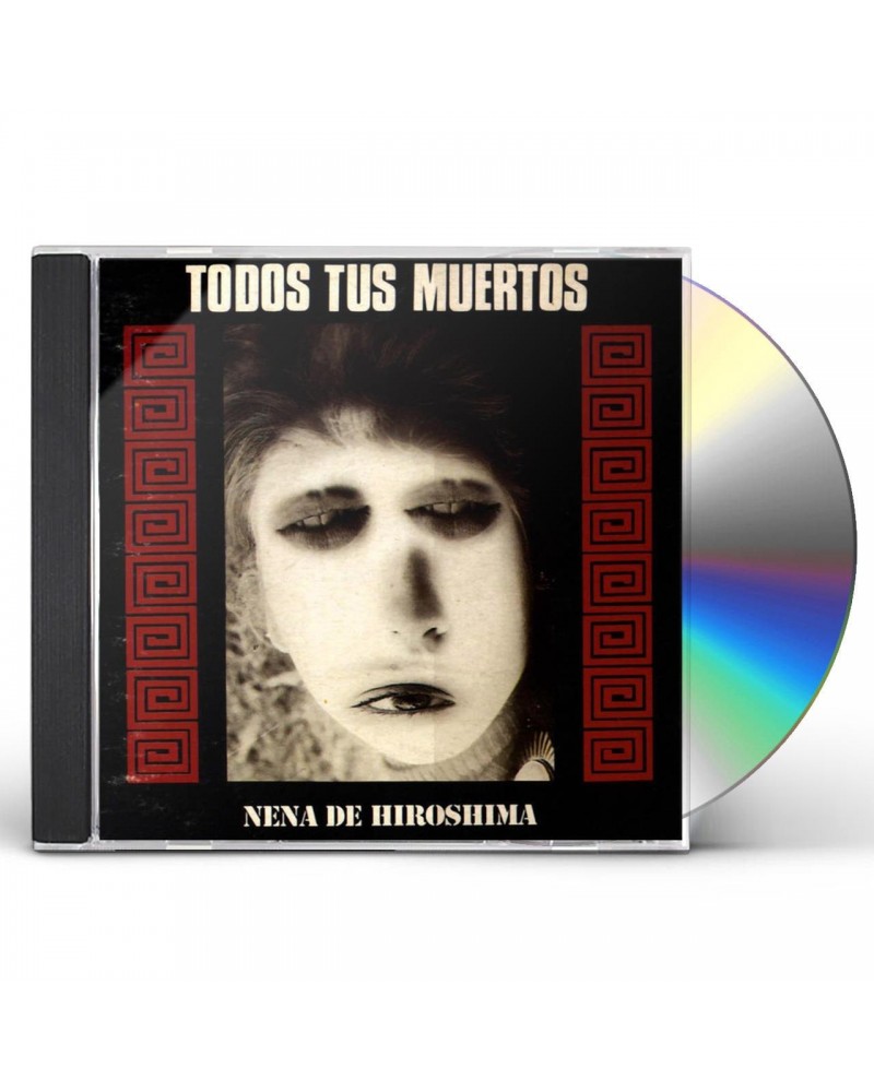 Todos Tus Muertos NENA DE HIROSHIMA CD $6.67 CD