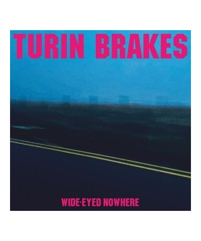 Turin Brakes Wide-Eyed Nowhere Vinyl Record $13.32 Vinyl