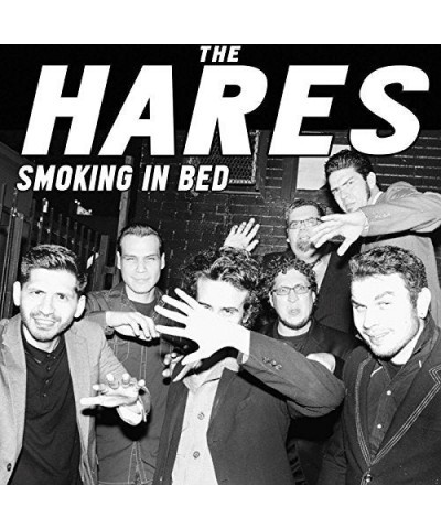 Hares SMOKING IN BED CD $3.56 CD