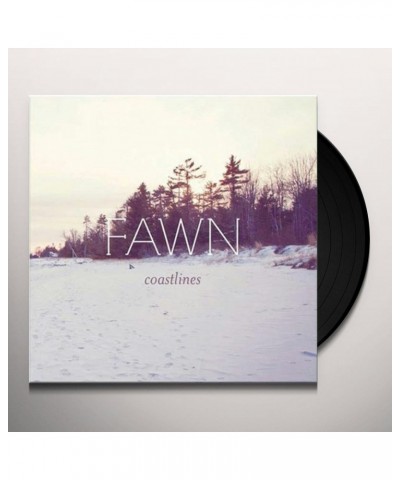 FAWNN Coastlines Vinyl Record $8.30 Vinyl