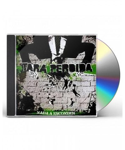 Tara Perdida NADA A ESCONDER CD $3.91 CD