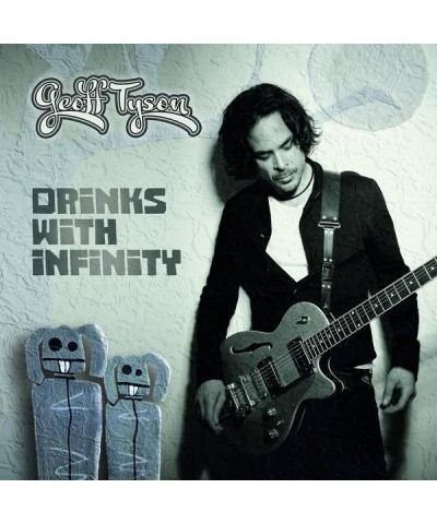 Geoff Tyson Drinks With Infinity Vinyl Record $9.20 Vinyl