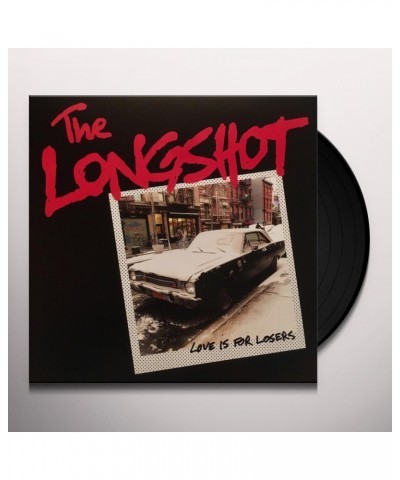 The Longshot Love Is For Losers Vinyl Record $8.38 Vinyl