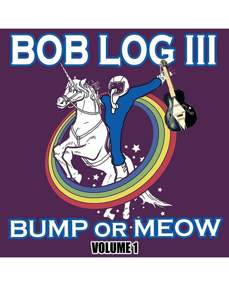 Bob Log III Bump Or Meow Vol.1 (Import) Vinyl Record $21.00 Vinyl