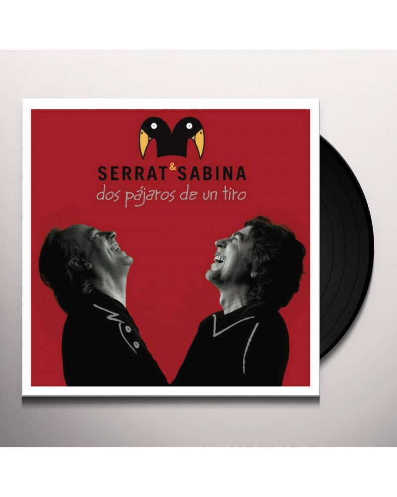 Serrat & Sabina DOS PAJAROS DE UN TIRO Vinyl Record $13.12 Vinyl