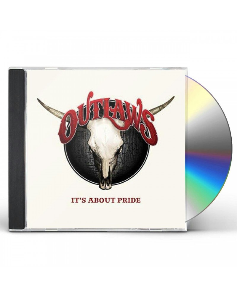 Outlaws IT'S ABOUT PRIDE CD $7.82 CD