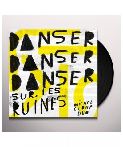 Michel Cloup Duo DANSER DANSER SUR LES RUINES Vinyl Record $9.43 Vinyl