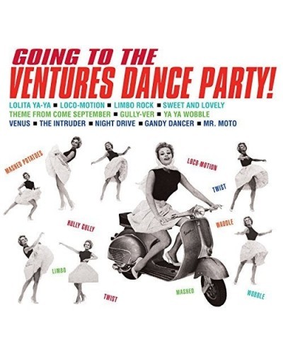 Ventures GOING TO THE VENTURES DANCE PARTY! CD $4.75 CD