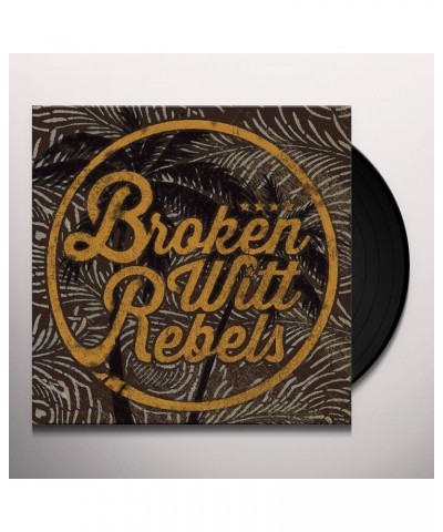 Broken Witt Rebels Vinyl Record $14.12 Vinyl