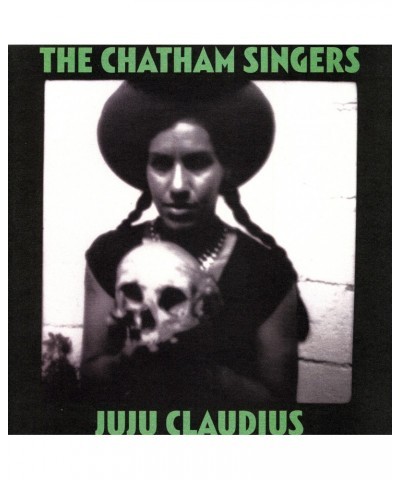 The Chatham Singers JU JU CLAUDIUS Vinyl Record $7.41 Vinyl