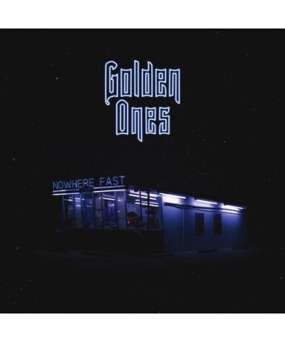 Golden Ones Nowhere Fast Vinyl Record $6.88 Vinyl