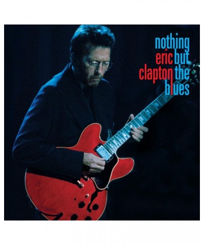 Eric Clapton Nothing But The Blues (2LP) Vinyl Record $15.58 Vinyl